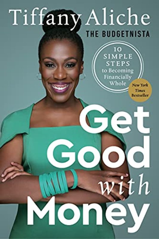 Book cover for "Get Good with Money" by Tiffany Aliche
