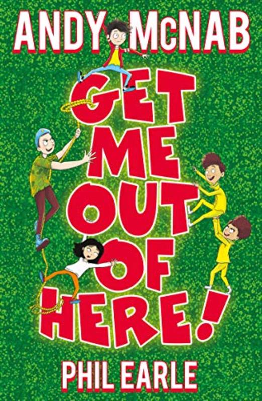 Book cover for "Get Me Out of Here!" by Andy McNab