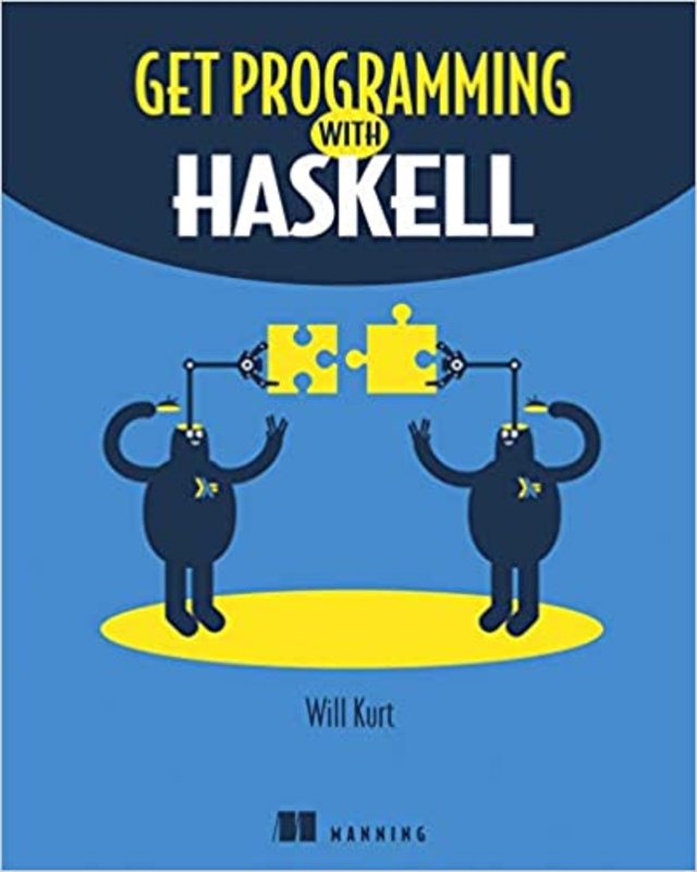 Book cover for "Get Programming with Haskell" by Will Kurt