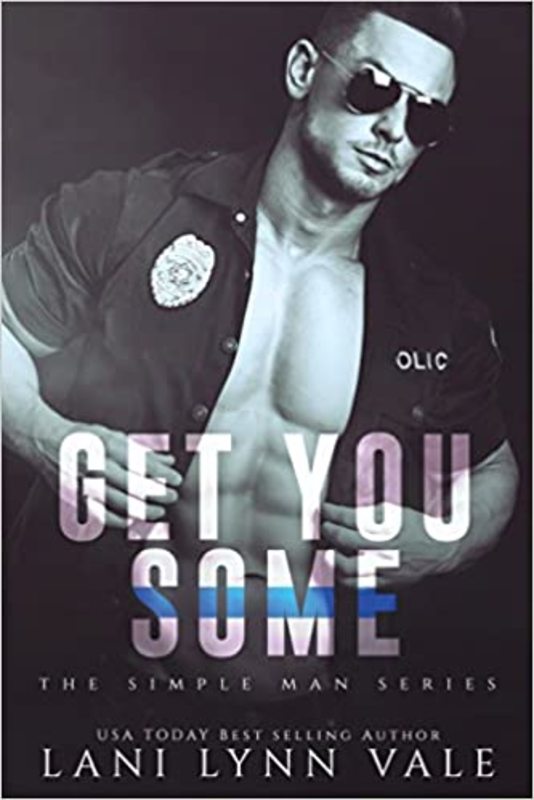 Book cover for "Get You Some" by Lani Lynn Vale