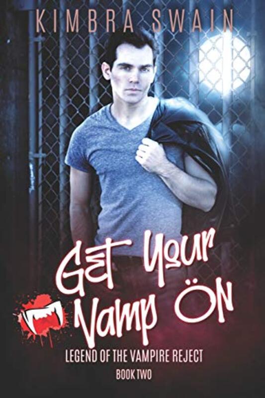 Book cover for "Get Your Vamp On" by Kimbra Swain