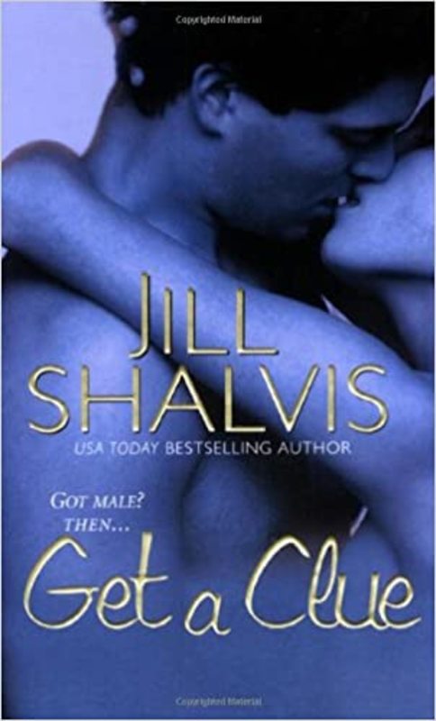 Book cover for "Get a Clue" by Jill Shalvis