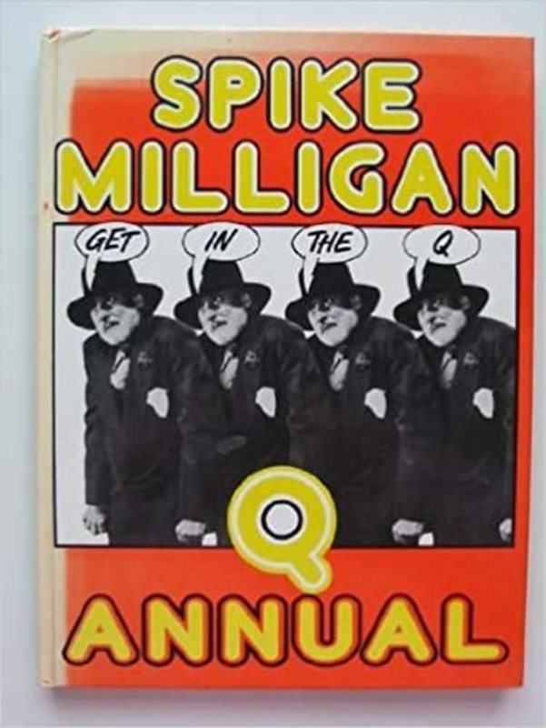 Book cover for "Get in the Q Annual" by Spike Milligan