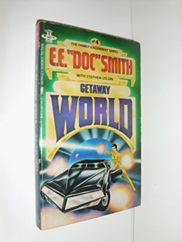 Book cover for "Getaway World" by EE Doc Smith