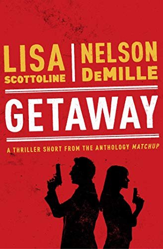 Book cover for "Getaway" by Lisa Scottoline