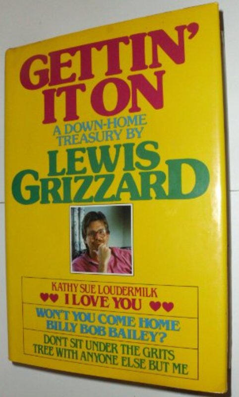 Book cover for "Gettin' It on" by Lewis Grizzard