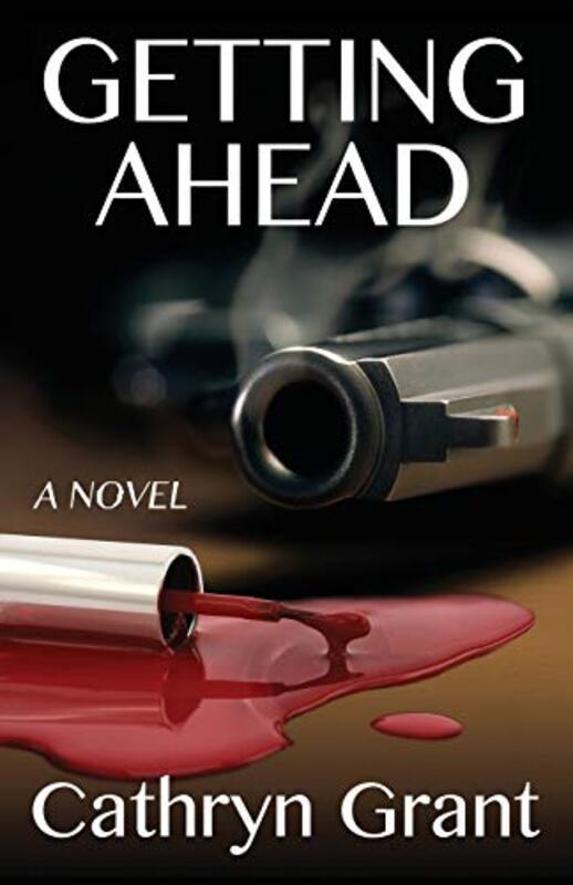 Book cover for "Getting Ahead" by Cathryn Grant