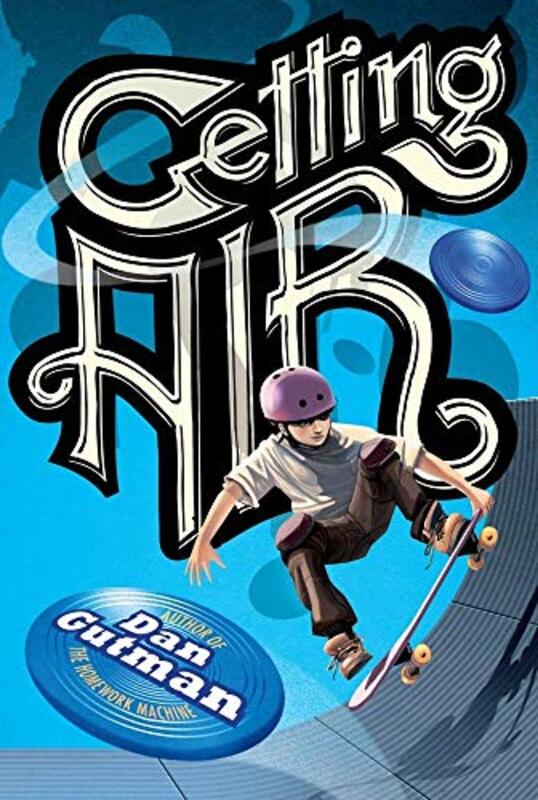 Book cover for "Getting Air" by Dan Gutman