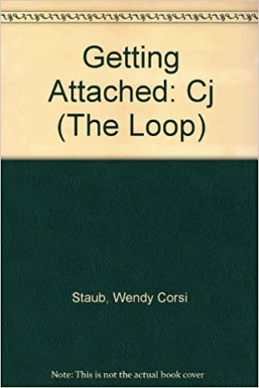 Book cover for "Getting Attached CJ" by Wendy Corsi Staub
