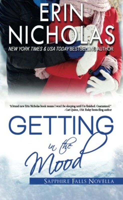 Book cover for "Getting In the Mood" by Erin Nicholas