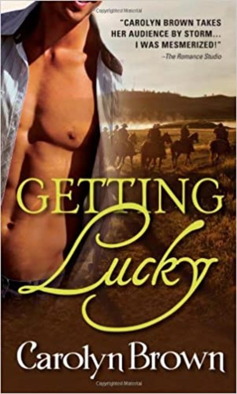 Book cover for "Getting Lucky" by Carolyn Brown