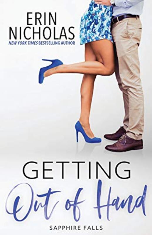 Book cover for "Getting Out of Hand" by Erin Nicholas