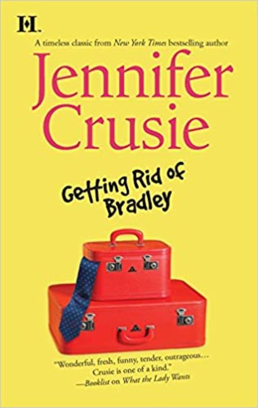 Book cover for "Getting Rid of Bradley" by Jennifer Crusie