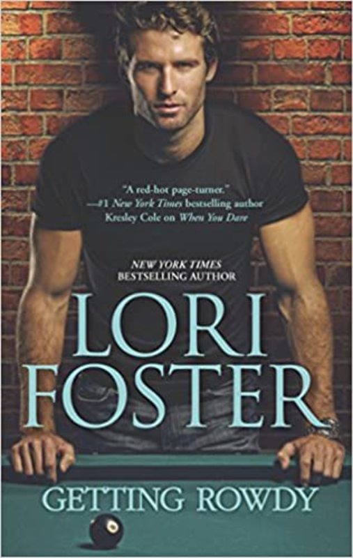 Book cover for "Getting Rowdy" by Lori Foster