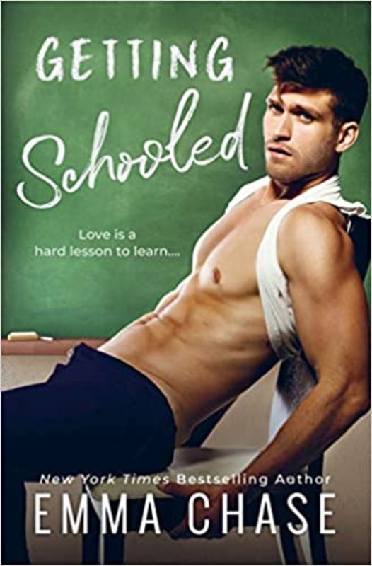 Book cover for "Getting Schooled" by Emma Chase