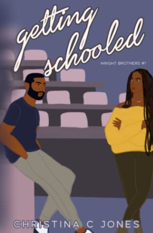 Book cover for "Getting Schooled" by Christina C Jones