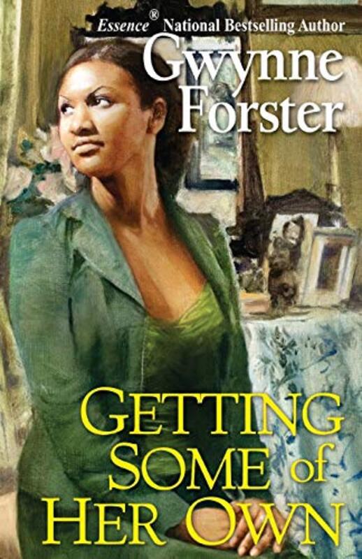 Book cover for "Getting Some of Her Own" by Gwynne Forster