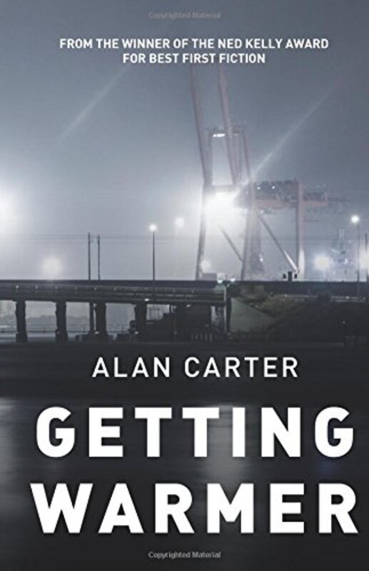 Book cover for "Getting Warmer" by Alan Carter