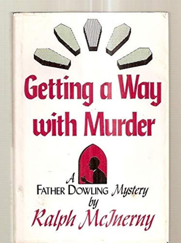 Book cover for "Getting a Way with Murder" by Ralph McInerny