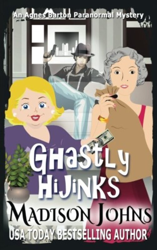 Book cover for "Ghastly Hijinks" by Madison Johns