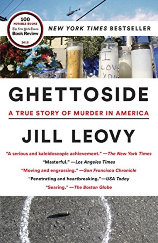 Book cover for "Ghettoside" by Jill Leovy
