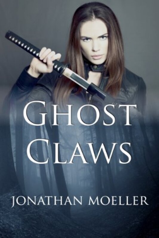 Book cover for "Ghost Claws" by Jonathan Moeller