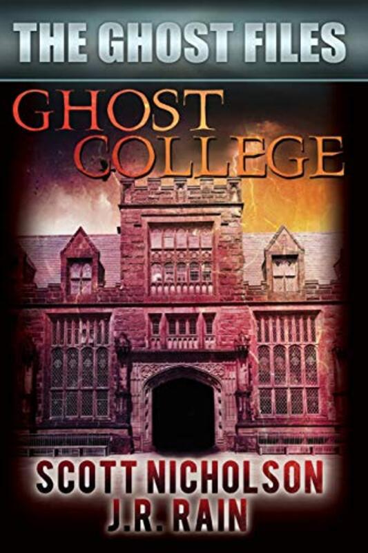 Book cover for "Ghost College" by Scott Nicholson