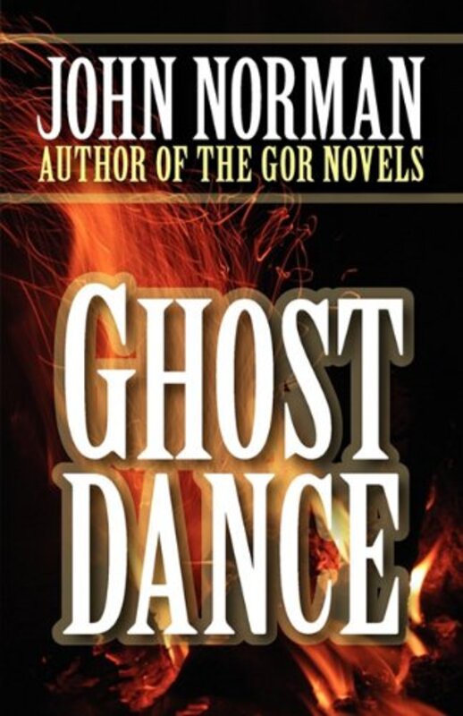 Book cover for "Ghost Dance" by John Norman