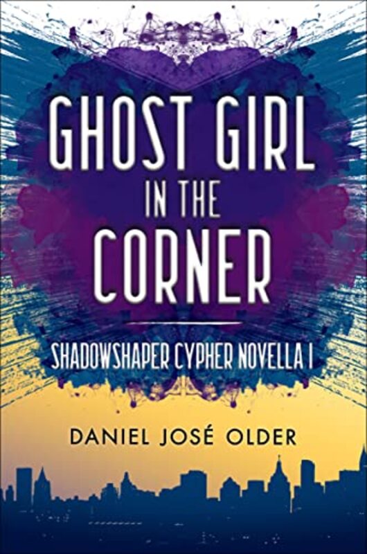 Book cover for "Ghost Girl in the Corner" by Daniel Jose Older