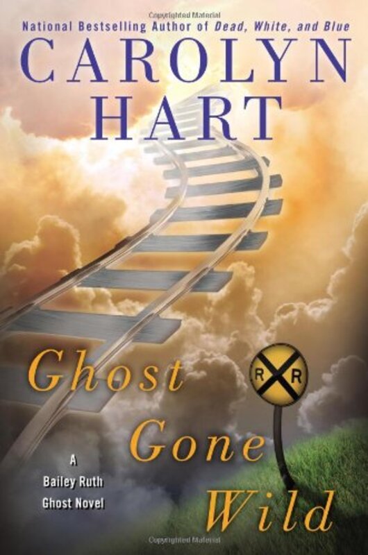 Book cover for "Ghost Gone Wild" by Carolyn G Hart