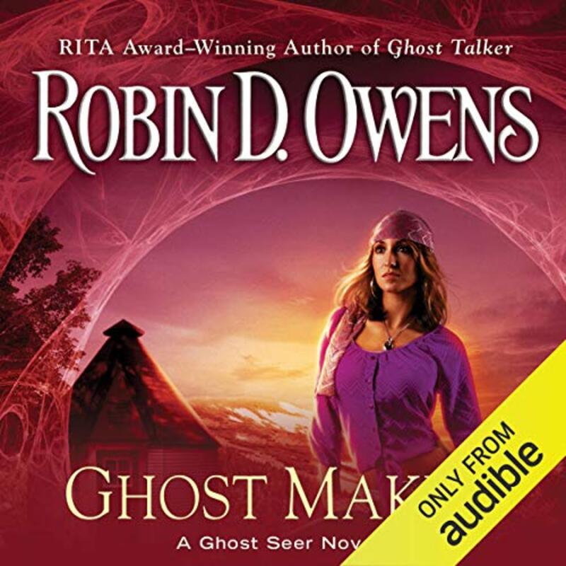 Book cover for "Ghost Maker" by Robin D Owens