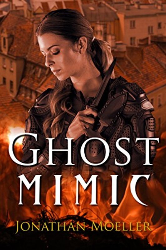 Book cover for "Ghost Mimic" by Jonathan Moeller