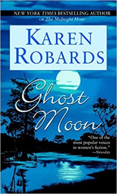 Book cover for "Ghost Moon" by Karen Robards