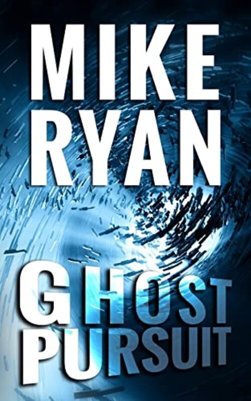 Book cover for "Ghost Pursuit" by Mike Ryan