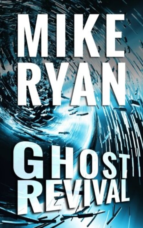 Book cover for "Ghost Revival" by Mike Ryan