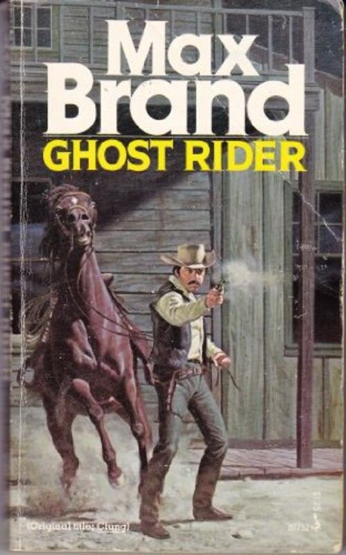 Book cover for "Ghost Rider / Clung" by Max Brand
