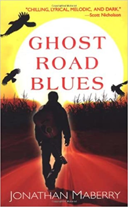 Book cover for "Ghost Road Blues" by Jonathan Maberry