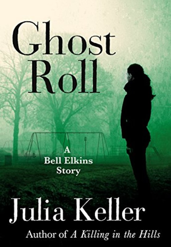 Book cover for "Ghost Roll" by Julia Keller