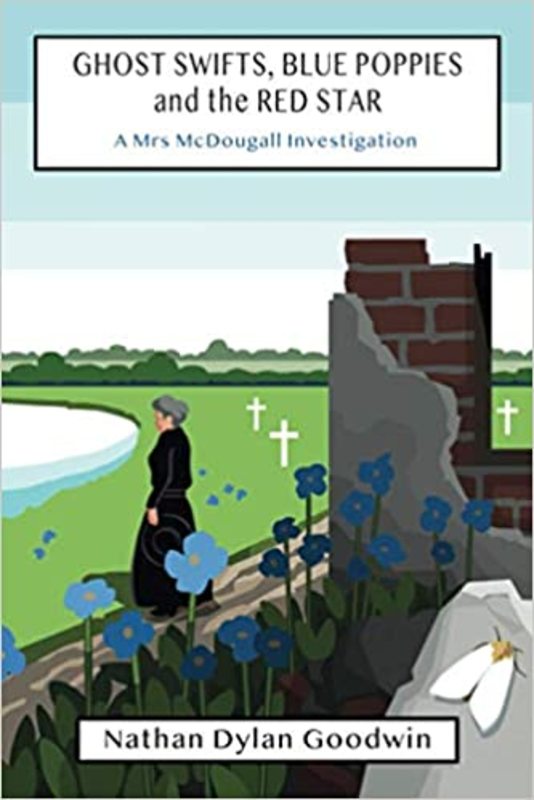 Book cover for "Ghost Swifts, Blue Poppies and the Red Star" by Nathan Dylan Goodwin