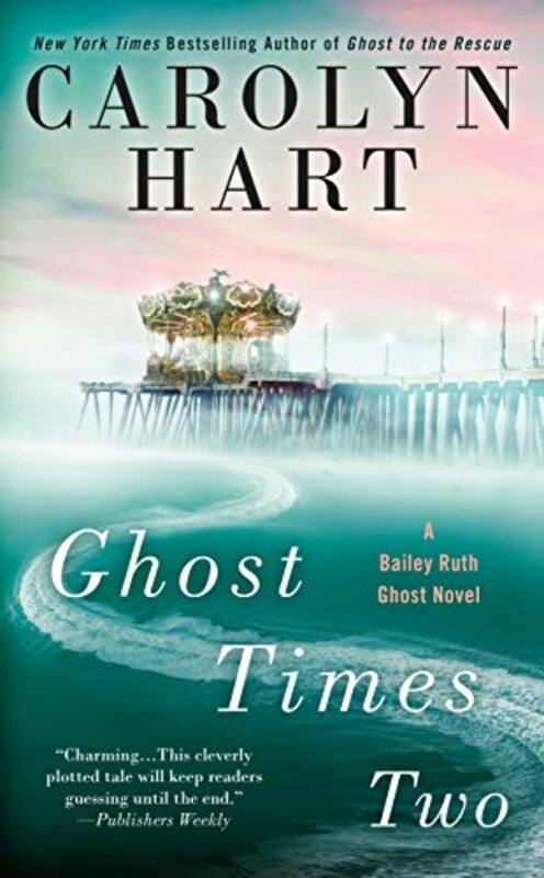 Book cover for "Ghost Times Two" by Carolyn G Hart