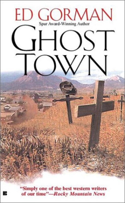 Book cover for "Ghost Town" by Ed Gorman