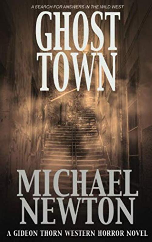 Book cover for "Ghost Town" by Mike Newton