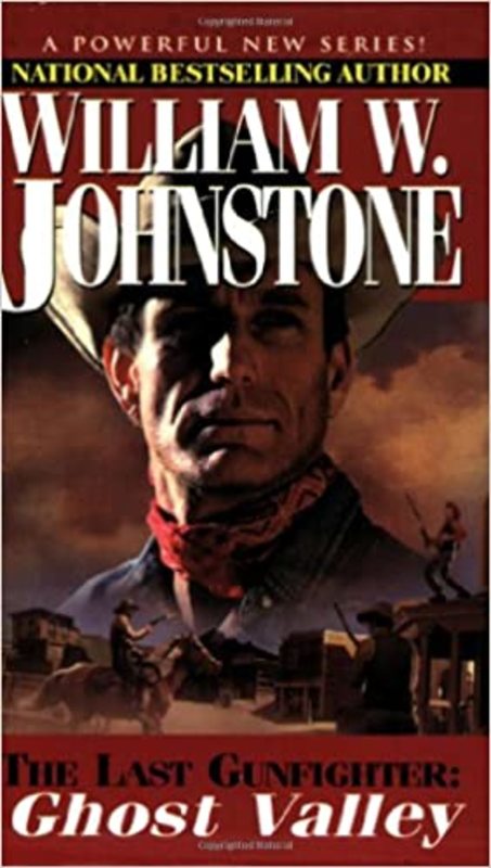 Book cover for "Ghost Valley" by William W Johnstone