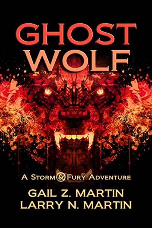 Book cover for "Ghost Wolf" by Gail Z Martin