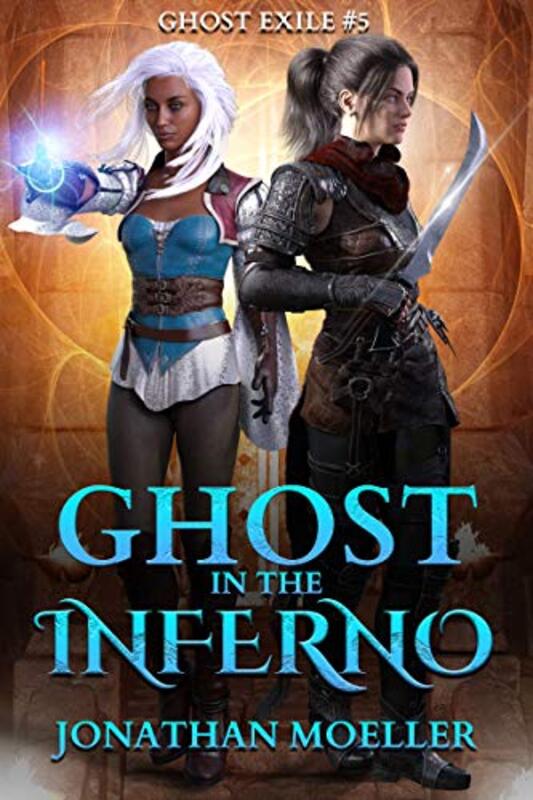 Book cover for "Ghost in the Inferno" by Jonathan Moeller