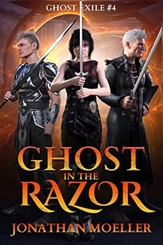 Book cover for "Ghost in the Razor" by Jonathan Moeller