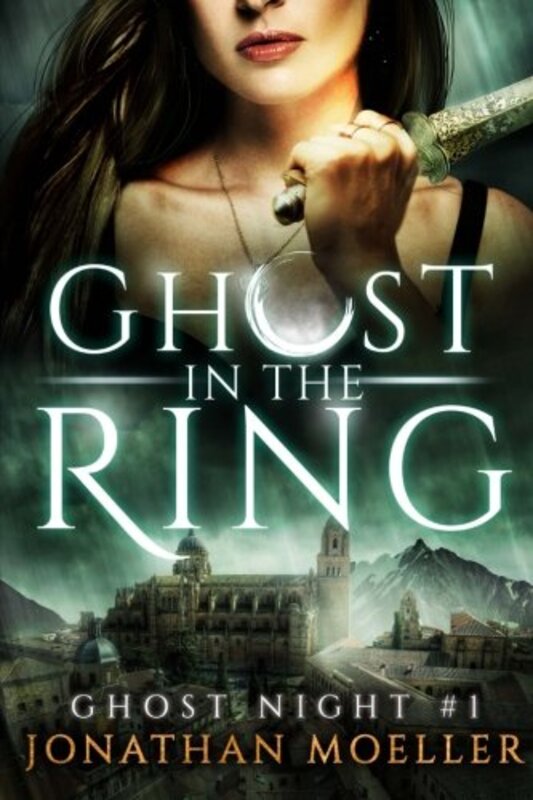 Book cover for "Ghost in the Ring" by Jonathan Moeller