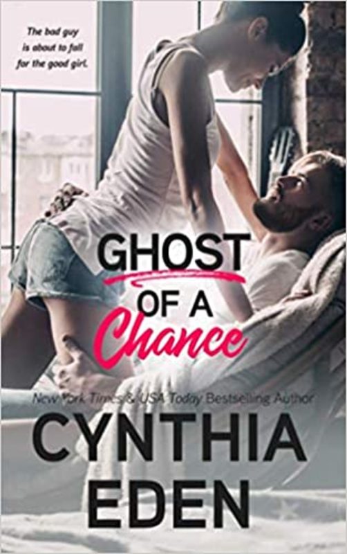 Book cover for "Ghost of a Chance" by Cynthia Eden