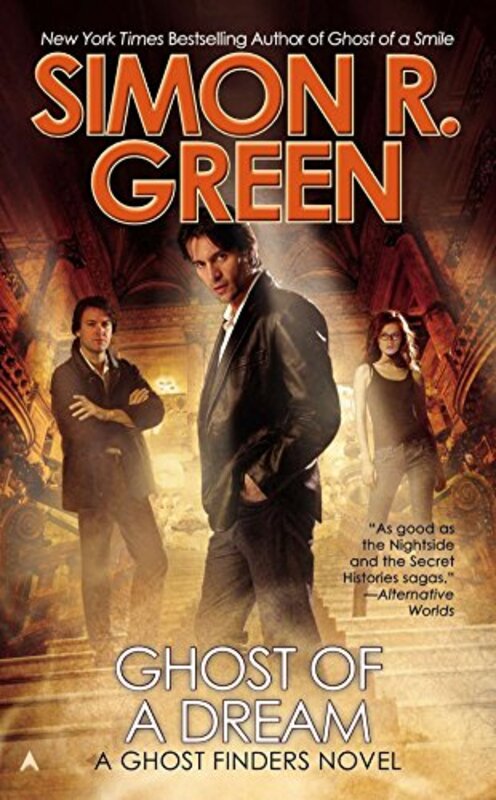 Book cover for "Ghost of a Dream" by Simon R Green