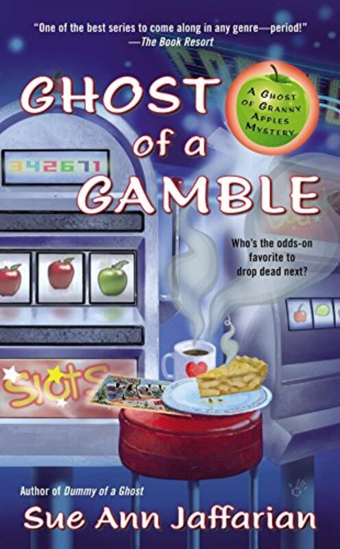 Book cover for "Ghost of a Gamble" by Sue Ann Jaffarian